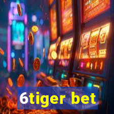 6tiger bet